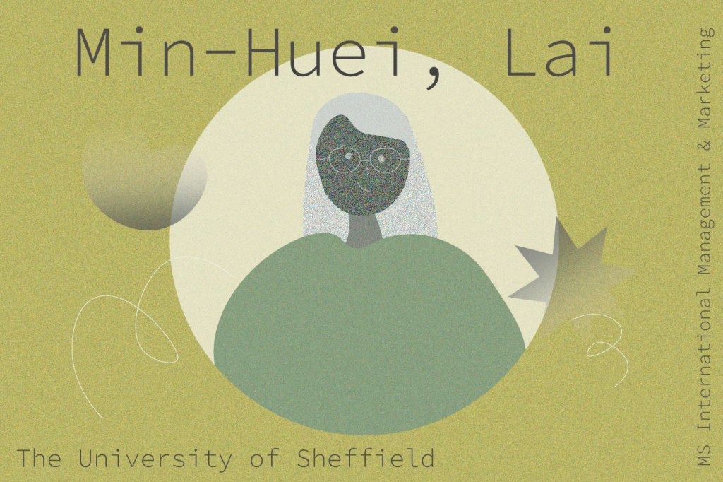 學生分享 ｜Sheffield管理與行銷碩士：不可或缺的歷程